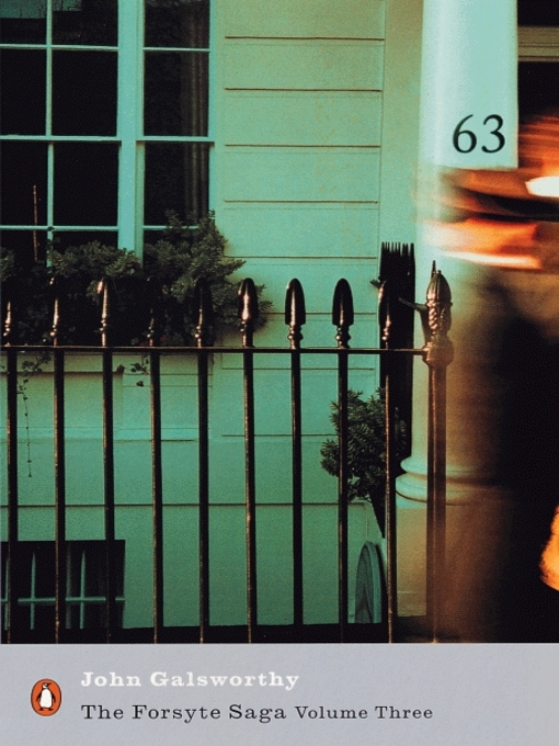 Cover image for The Forsyte Saga, Volume 3